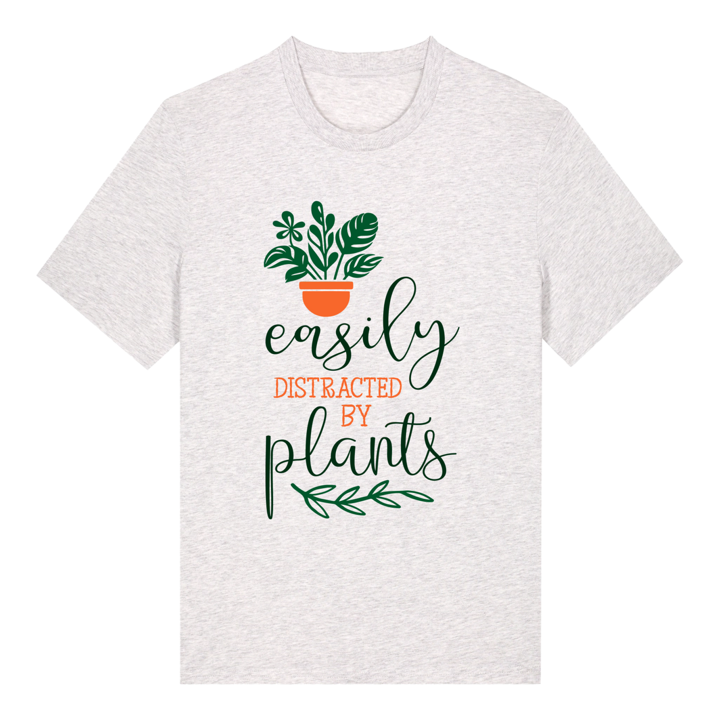 T-shirt - Ready-made design - Easily distracted by plants