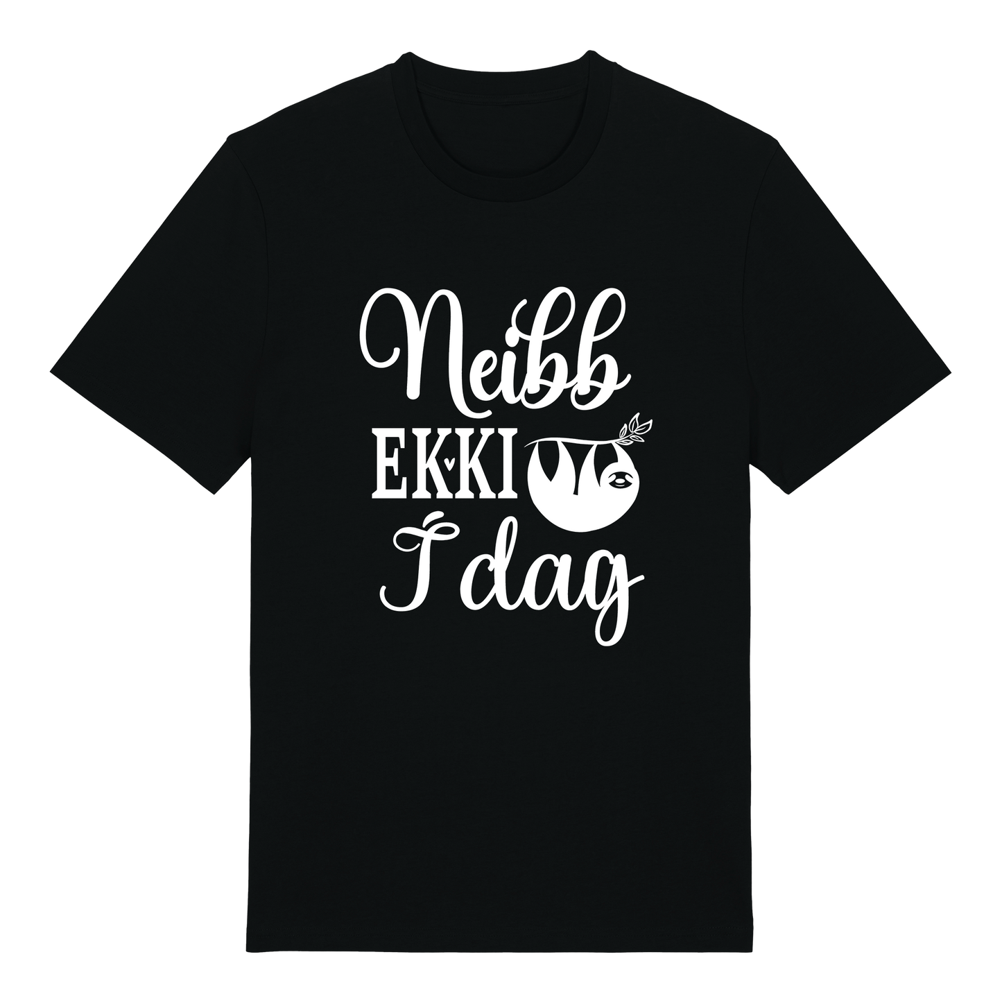 T-shirt - Ready-made design - Neibb, ekki í dag