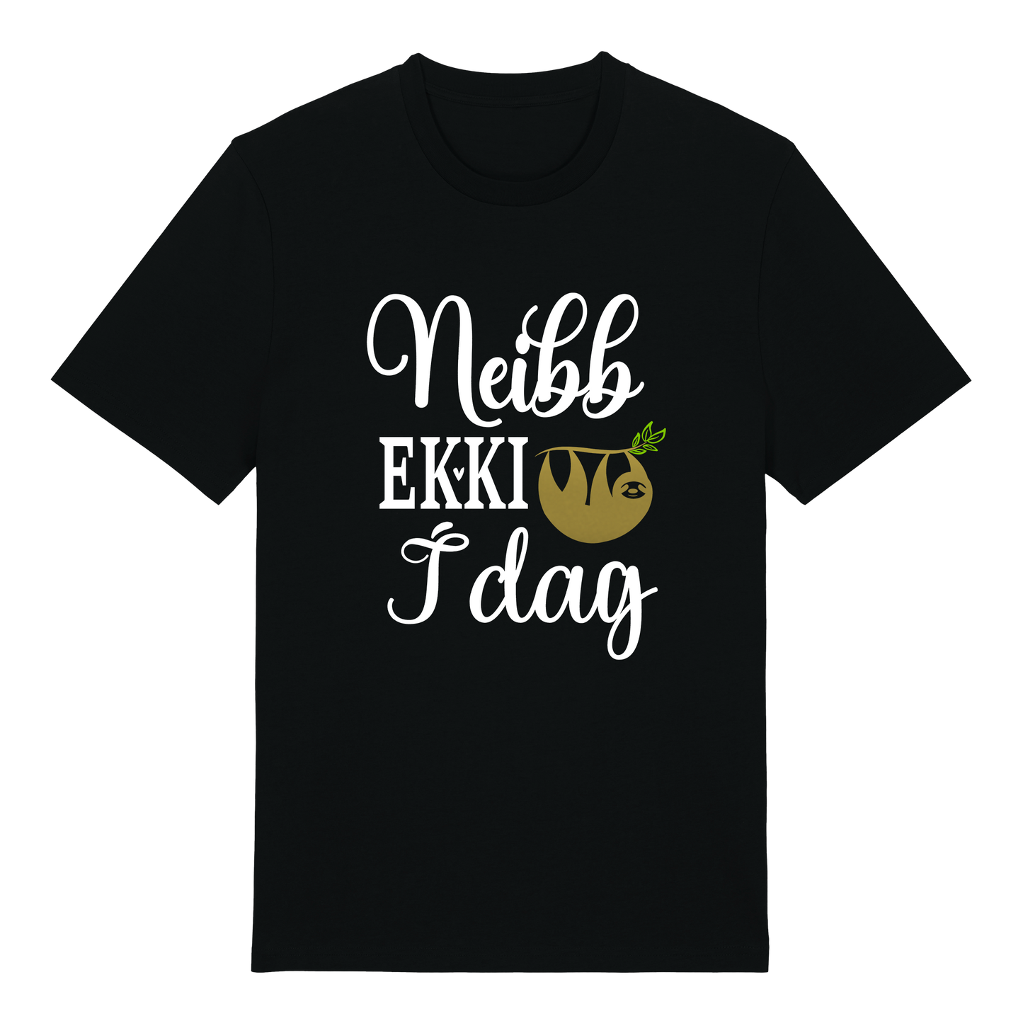 T-shirt - Ready-made design - Neibb, ekki í dag