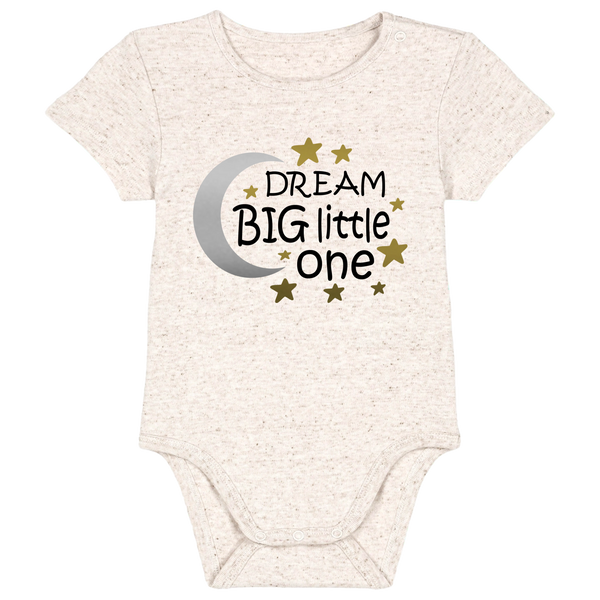 Dream big little one