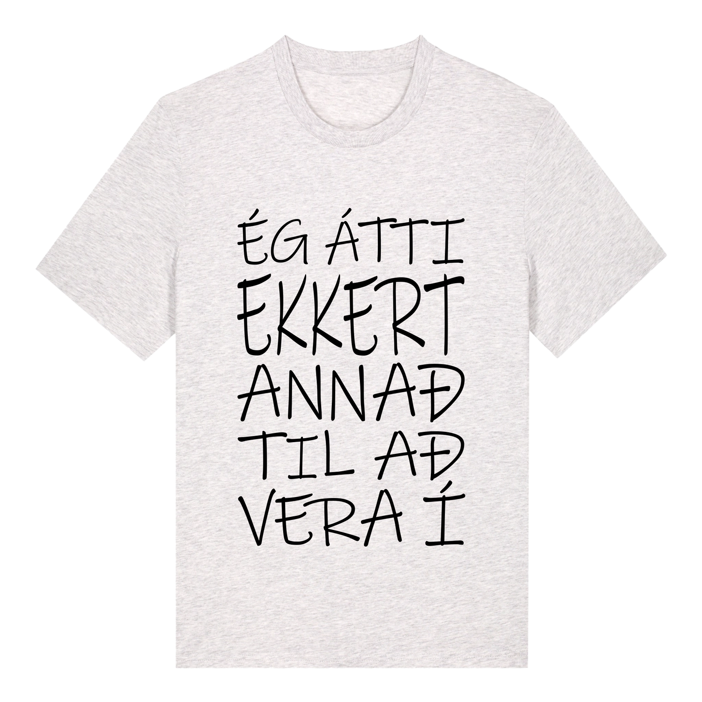 Ég átti ekkert annað til að vera í