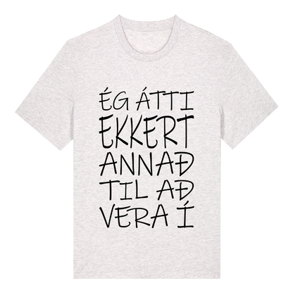 Ég átti ekkert annað til að vera í