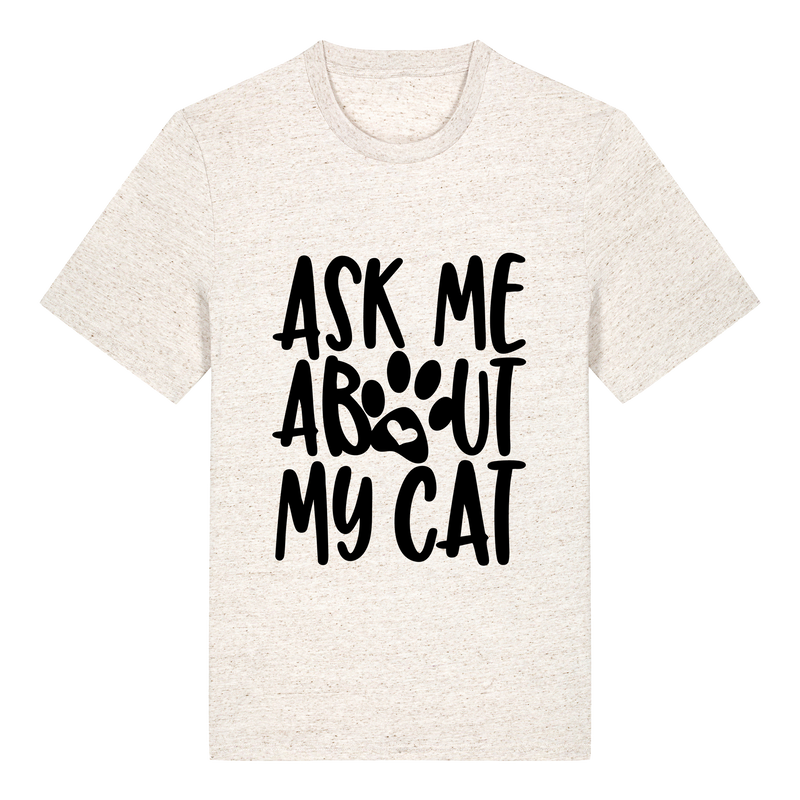 T-shirt - Our design - Ask me about my cat/dog/pets