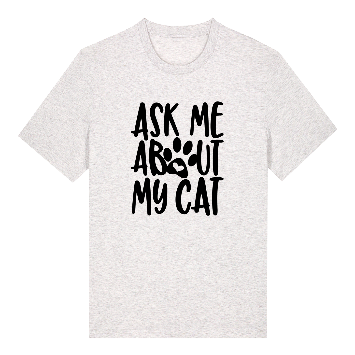 T-shirt - Ready-made design - Ask me about my cat/dog/pets