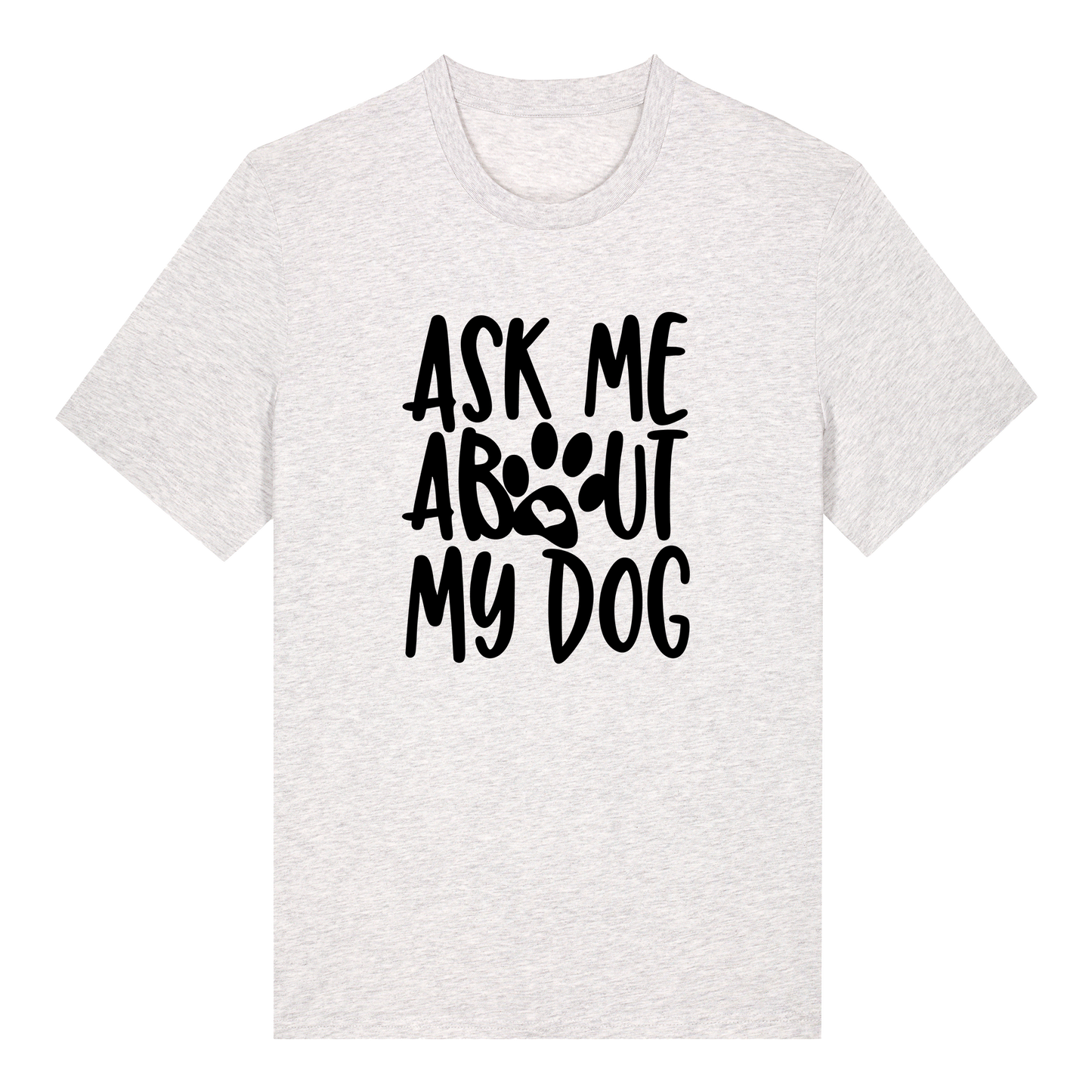 T-shirt - Ready-made design - Ask me about my cat/dog/pets