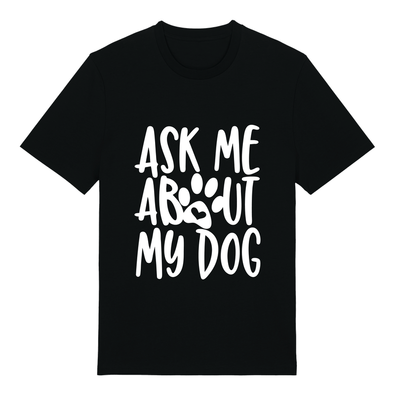 T-shirt - Our design - Ask me about my cat/dog/pets