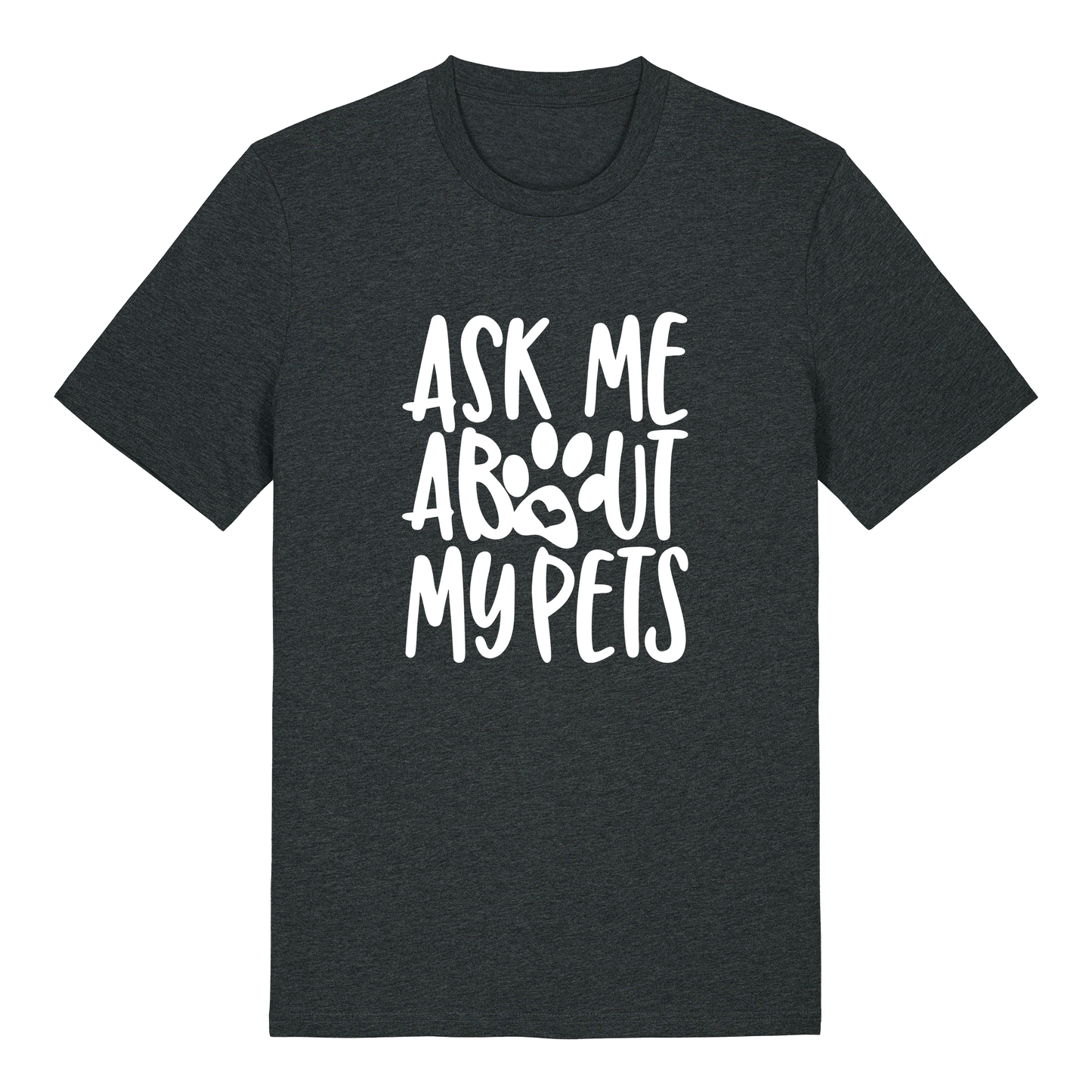 T-shirt - Ready-made design - Ask me about my cat/dog/pets