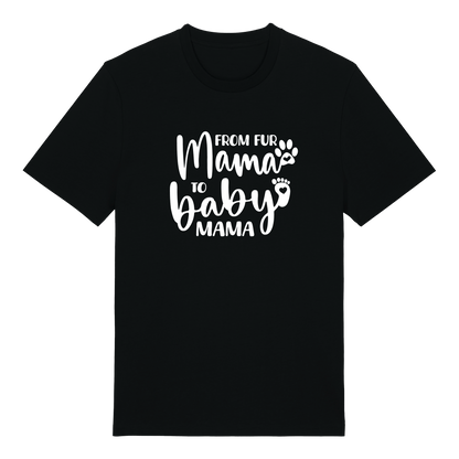 T-shirt - Ready-made design - From fur mama to baby mama