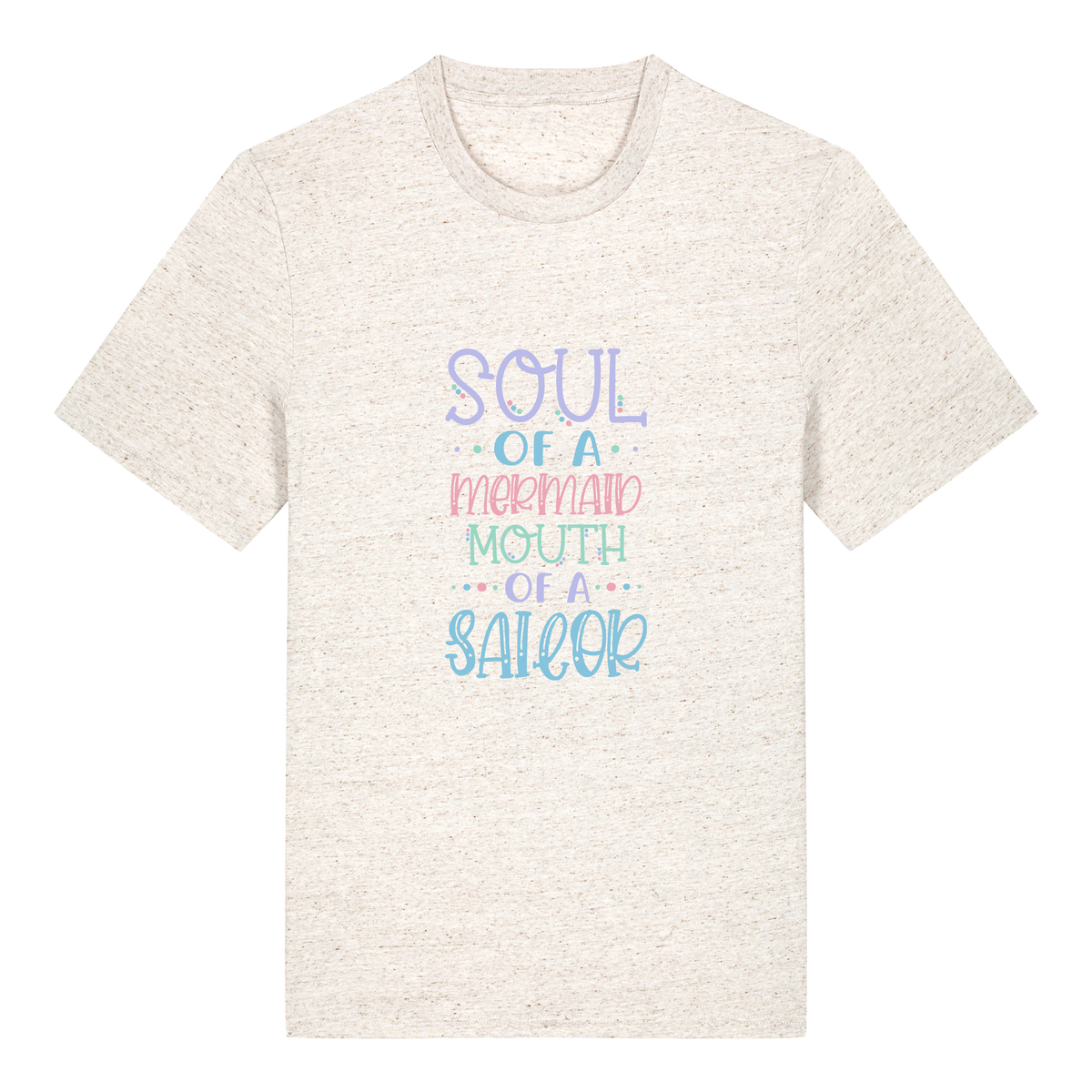 Soul of a mermaid, mouth of a sailor