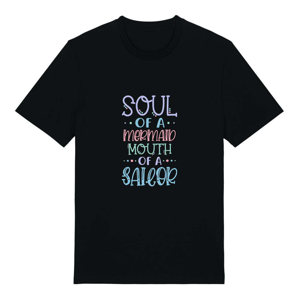 Soul of a mermaid, mouth of a sailor