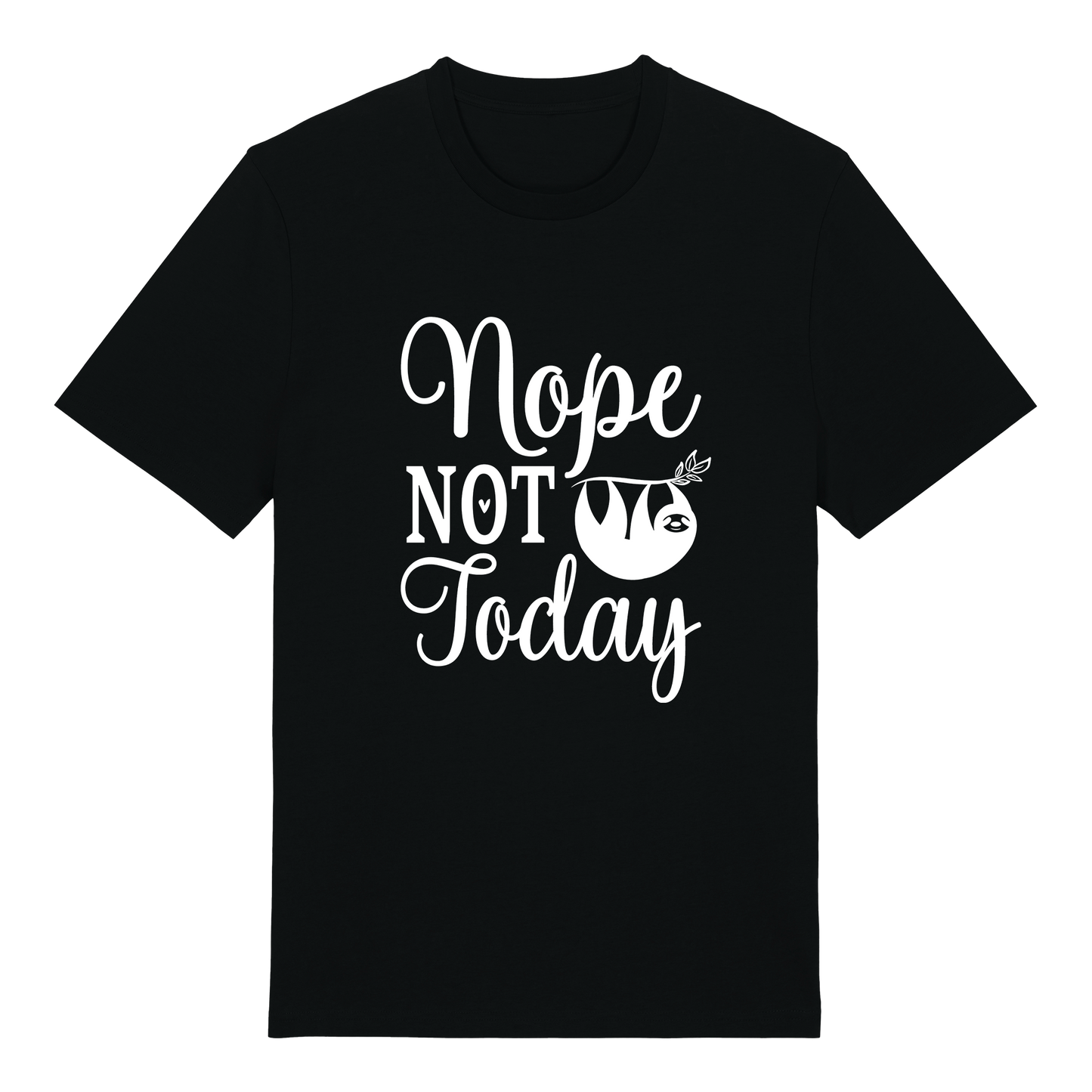 T-shirt - Ready-made design - Nope, not today