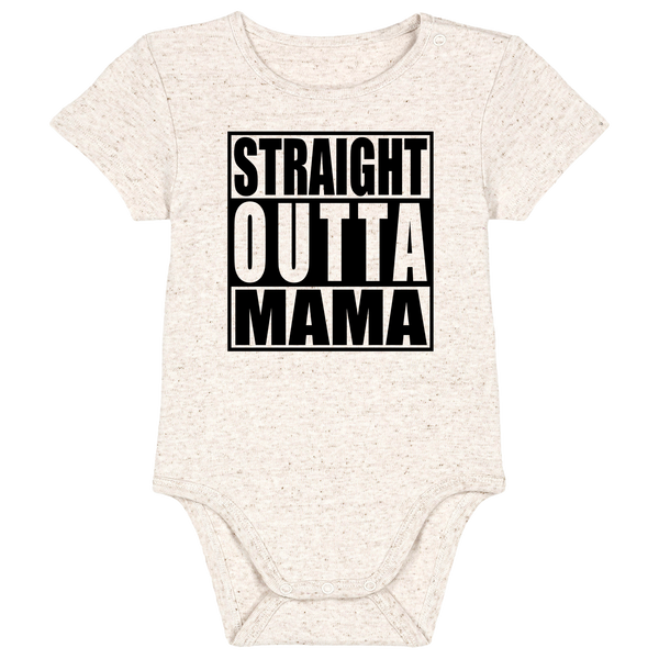 Staight Outta Mama