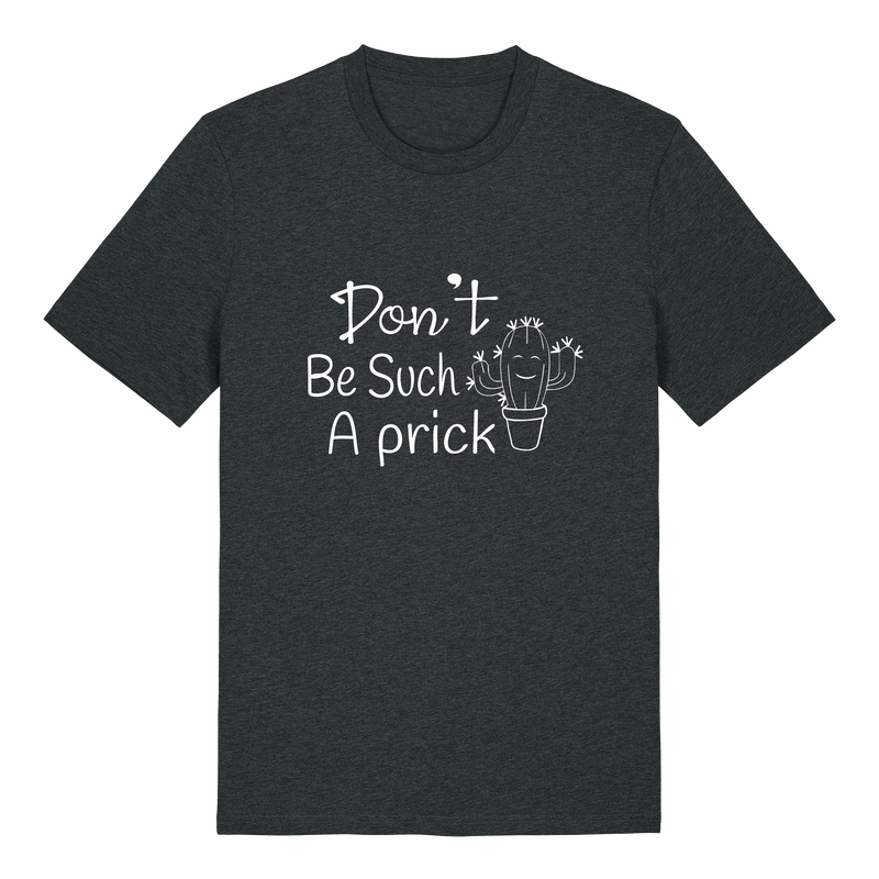 Don't be such a prick
